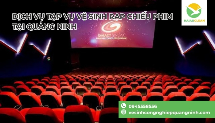 dich-vu-ve-sinh-rap-phim-chuyen-nghiep