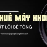 Dịch Vụ Cho Thuê Máy Khoan Rút Lõi Bê Tông Quảng Ninh #1