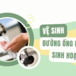 Vệ Sinh Đường Ống Nước Sinh Hoạt Quảng Ninh Sạch 100%