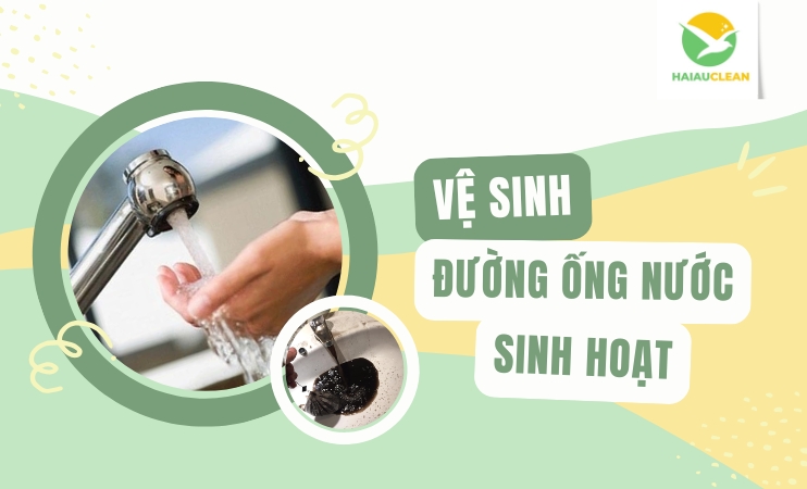ve-sinh-duong-ong-nuoc-sinh-hoat