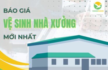 Bao-gia-ve-sinh-nha-xuong