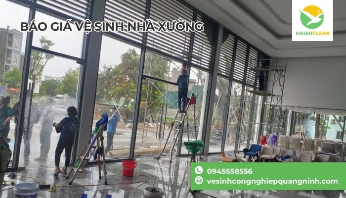 bao-gia-ve-sinh-nha-xuong-Quang-Ninh